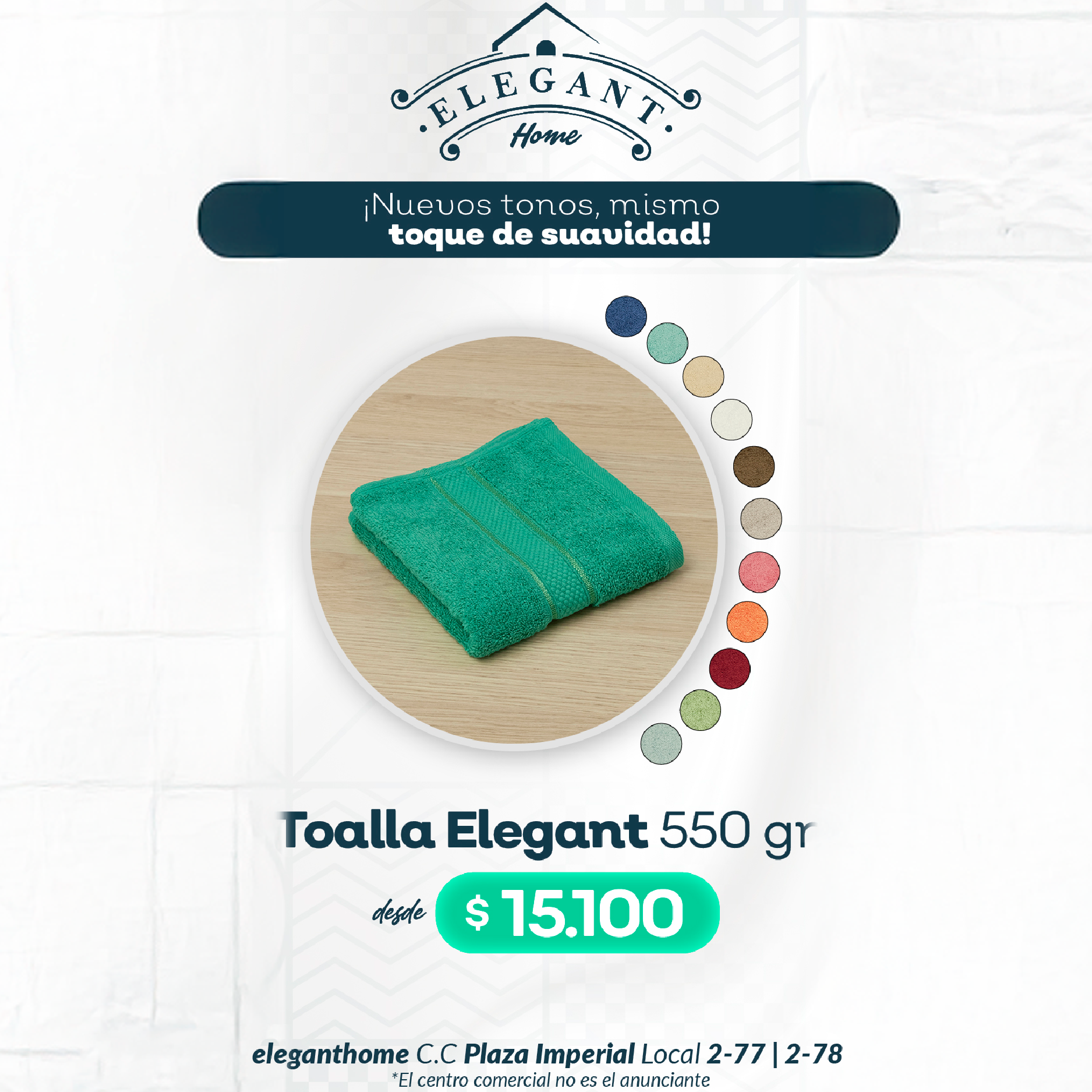 ¡ TOALLA ELEGANT !